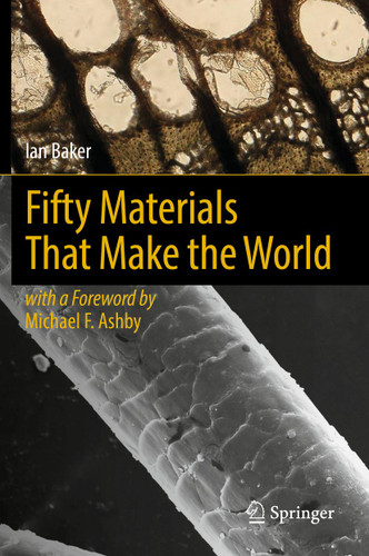 Fifty Materials That Make the World book cover by Ian Baker