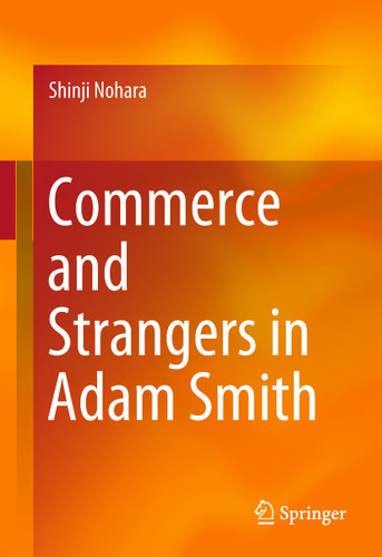 Commerce and Strangers in Adam Smith book cover by Shinji Nohara