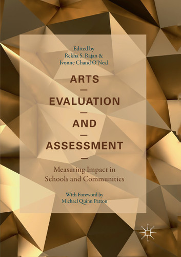 Arts Evaluation and Assessment: Measuring Impact in Schools and Communities book cover by 