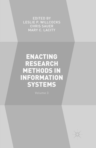 Enacting Research Methods in Information Systems: Volume 3 book cover by 