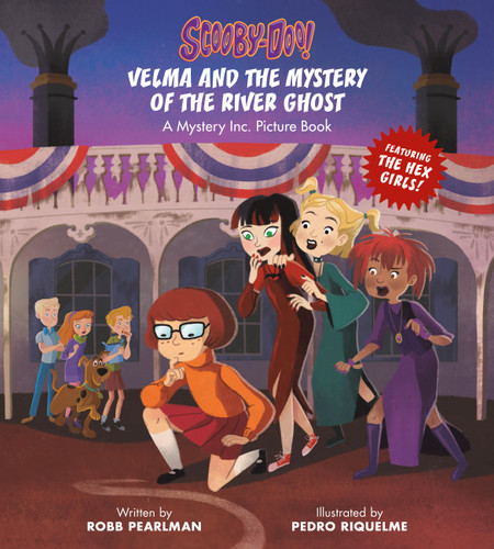 Scooby-Doo: Velma and the Mystery of the River Ghost: A Mystery Inc. Picture Book book cover by Robb Pearlman