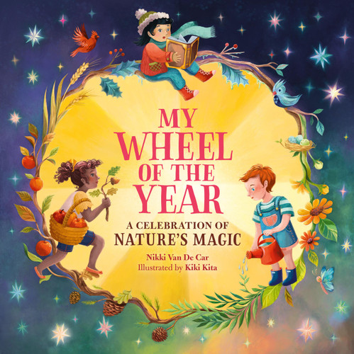 My Wheel of the Year: A Celebration of Nature's Magic book cover by Nikki Van De Car