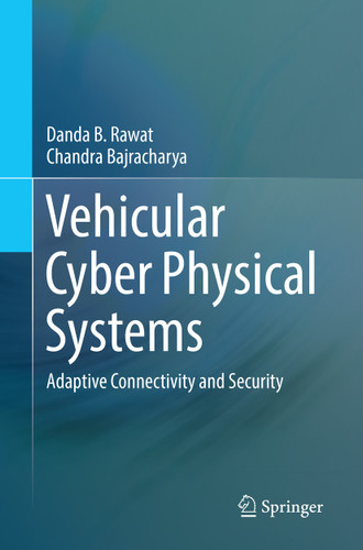 Vehicular Cyber Physical Systems: Adaptive Connectivity and Security book cover by Danda B. Rawat, Chandra Bajracharya