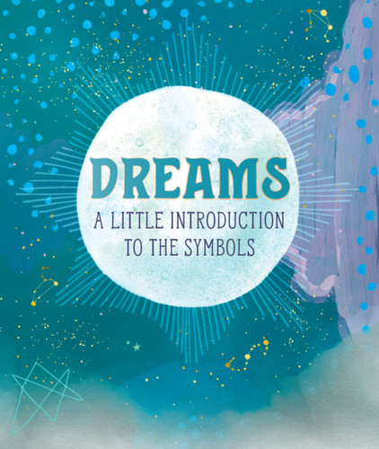 Dreams: A Little Introduction to the Symbols (RP Minis) book cover by 