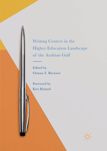 Writing Centers in the Higher Education Landscape of the Arabian Gulf book cover by 