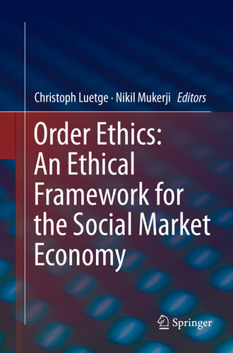 Order Ethics: An Ethical Framework for the Social Market Economy book cover by 