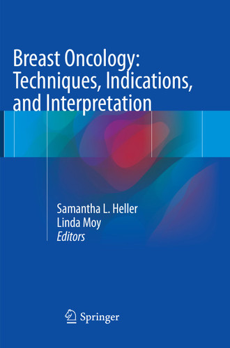 Breast Oncology: Techniques, Indications, and Interpretation book cover by 