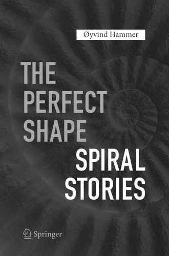 The Perfect Shape: Spiral Stories book cover by Øyvind Hammer