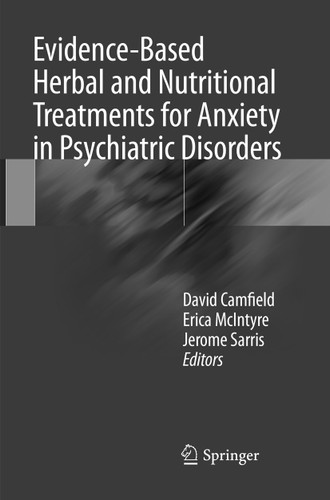 Evidence-Based Herbal and Nutritional Treatments for Anxiety in Psychiatric Disorders book cover by 