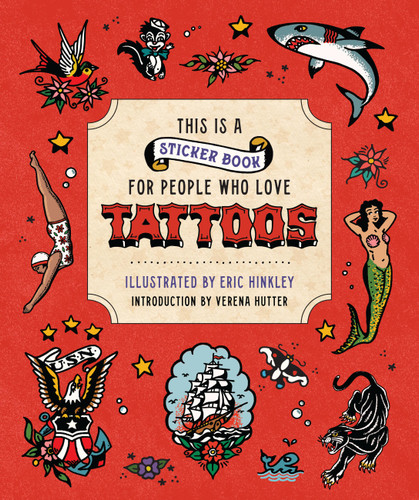 This is a Sticker Book for People Who Love Tattoos book cover by Verena Hutter
