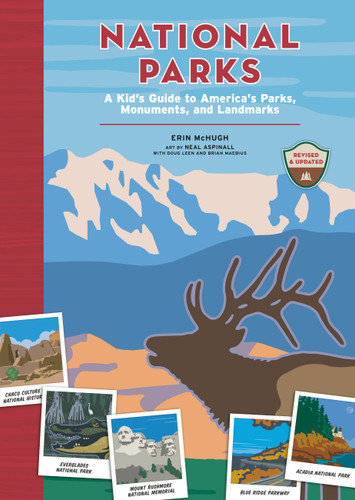 National Parks: A Kid's Guide to America's Parks, Monuments, and Landmarks, Revised and Updated book cover by Erin McHugh