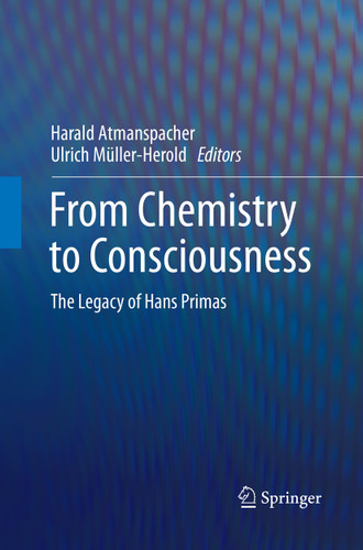 From Chemistry to Consciousness: The Legacy of Hans Primas book cover by 