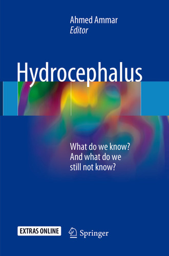 Hydrocephalus: What do we know? And what do we still not know? book cover by 