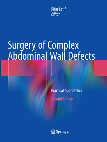 Surgery of Complex Abdominal Wall Defects: Practical Approaches book cover by 