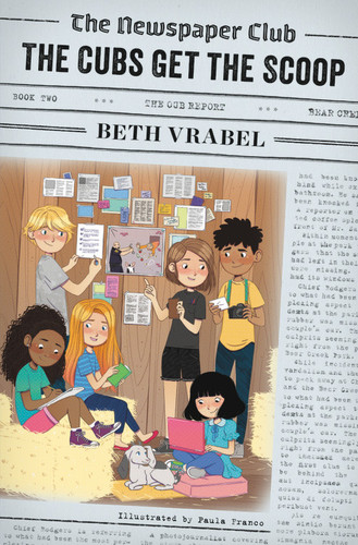 The Newspaper Club: The Cubs Get the Scoop (The Newspaper Club Series #2) book cover by Beth Vrabel