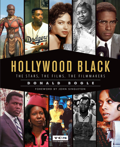 Hollywood Black: The Stars, the Films, the Filmmakers (Turner Classic Movies) book cover by Donald Bogle