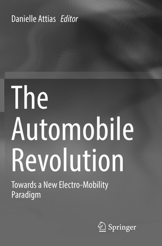 The Automobile Revolution: Towards a New Electro-Mobility Paradigm book cover by 