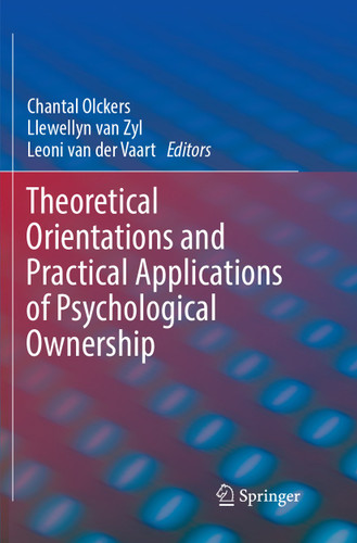 Theoretical Orientations and Practical Applications of Psychological Ownership book cover by 