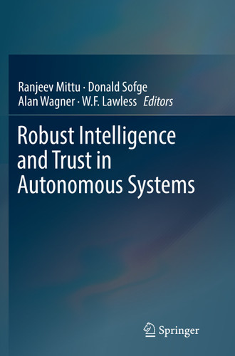 Robust Intelligence and Trust in Autonomous Systems book cover by 