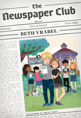 The Newspaper Club (The Newspaper Club Series #1) book cover by Beth Vrabel