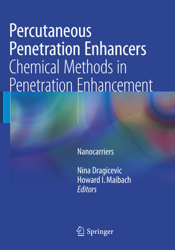 Percutaneous Penetration Enhancers Chemical Methods in Penetration Enhancement: Nanocarriers book cover by 