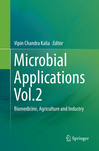 Microbial Applications Vol.2: Biomedicine, Agriculture and Industry book cover by 