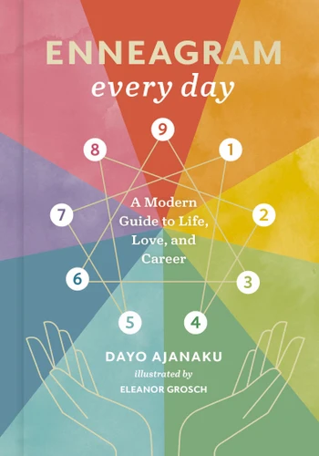 Enneagram Every Day: A Modern Guide to Life, Love, and Career book cover by Dayo Ajanaku