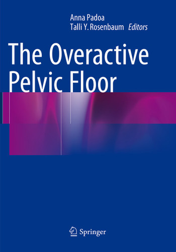 The Overactive Pelvic Floor book cover by 
