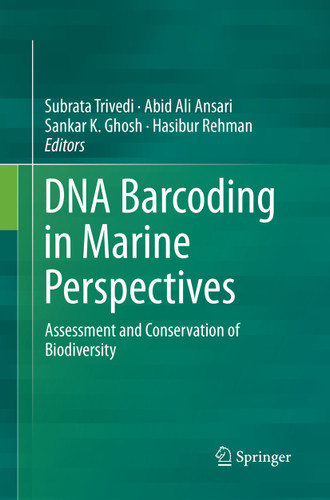 DNA Barcoding in Marine Perspectives: Assessment and Conservation of Biodiversity book cover by 