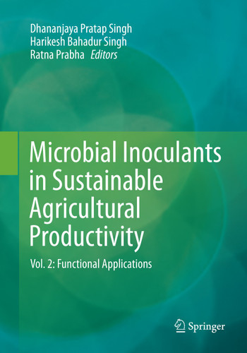 Microbial Inoculants in Sustainable Agricultural Productivity: Vol. 2: Functional Applications book cover by 