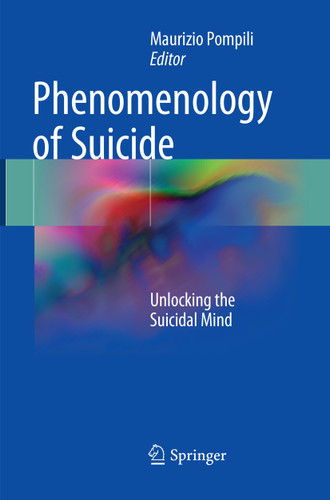 Phenomenology of Suicide: Unlocking the Suicidal Mind book cover by 
