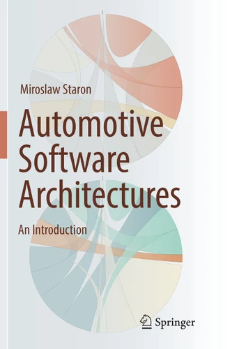 Automotive Software Architectures: An Introduction book cover by Miroslaw Staron