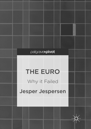The Euro: Why it Failed book cover by Jesper Jespersen