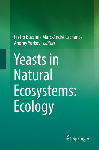 Yeasts in Natural Ecosystems: Ecology book cover by 