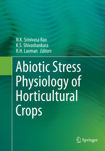 Abiotic Stress Physiology of Horticultural Crops book cover by 
