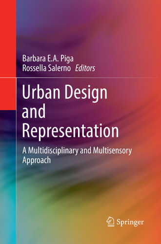 Urban Design and Representation: A Multidisciplinary and Multisensory Approach book cover by 