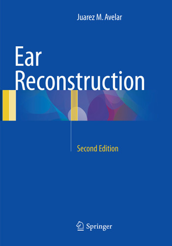 Ear Reconstruction book cover by Juarez M. Avelar