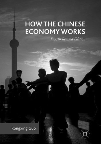 How the Chinese Economy Works book cover by Rongxing Guo