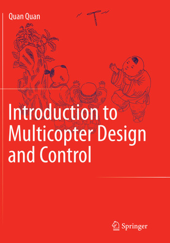 Introduction to Multicopter Design and Control book cover by Quan Quan