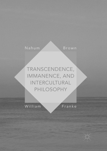 Transcendence, Immanence, and Intercultural Philosophy book cover by 