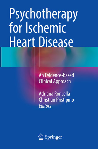 Psychotherapy for Ischemic Heart Disease: An Evidence-based Clinical Approach book cover by 