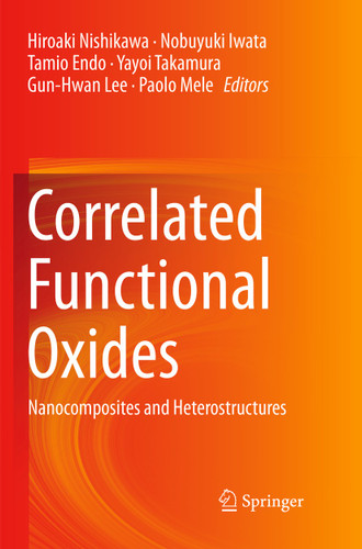 Correlated Functional Oxides: Nanocomposites and Heterostructures book cover by 