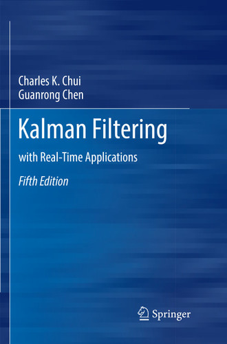 Kalman Filtering: with Real-Time Applications book cover by Charles K. Chui, Guanrong Chen
