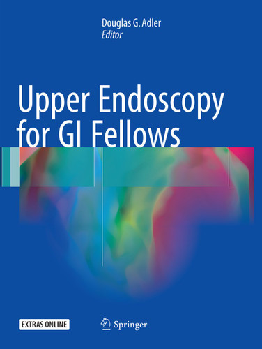 Upper Endoscopy for GI Fellows book cover by 