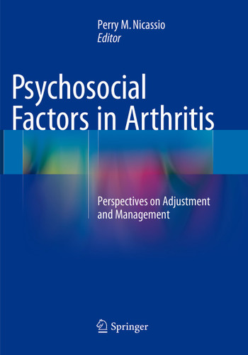 Psychosocial Factors in Arthritis: Perspectives on Adjustment and Management book cover by 