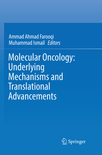 Molecular Oncology: Underlying Mechanisms and Translational Advancements book cover by 