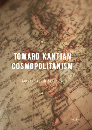 Toward Kantian Cosmopolitanism book cover by Lorena Cebolla Sanahuja