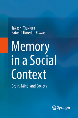 Memory in a Social Context: Brain, Mind, and Society book cover by 