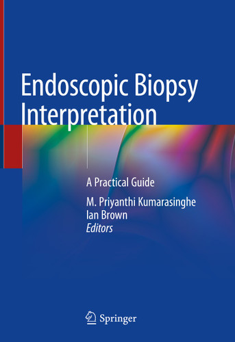 Endoscopic Biopsy Interpretation: A Practical Guide book cover by 