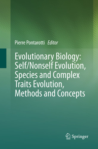 Evolutionary Biology: Self/Nonself Evolution, Species and Complex Traits Evolution, Methods and Concepts book cover by 